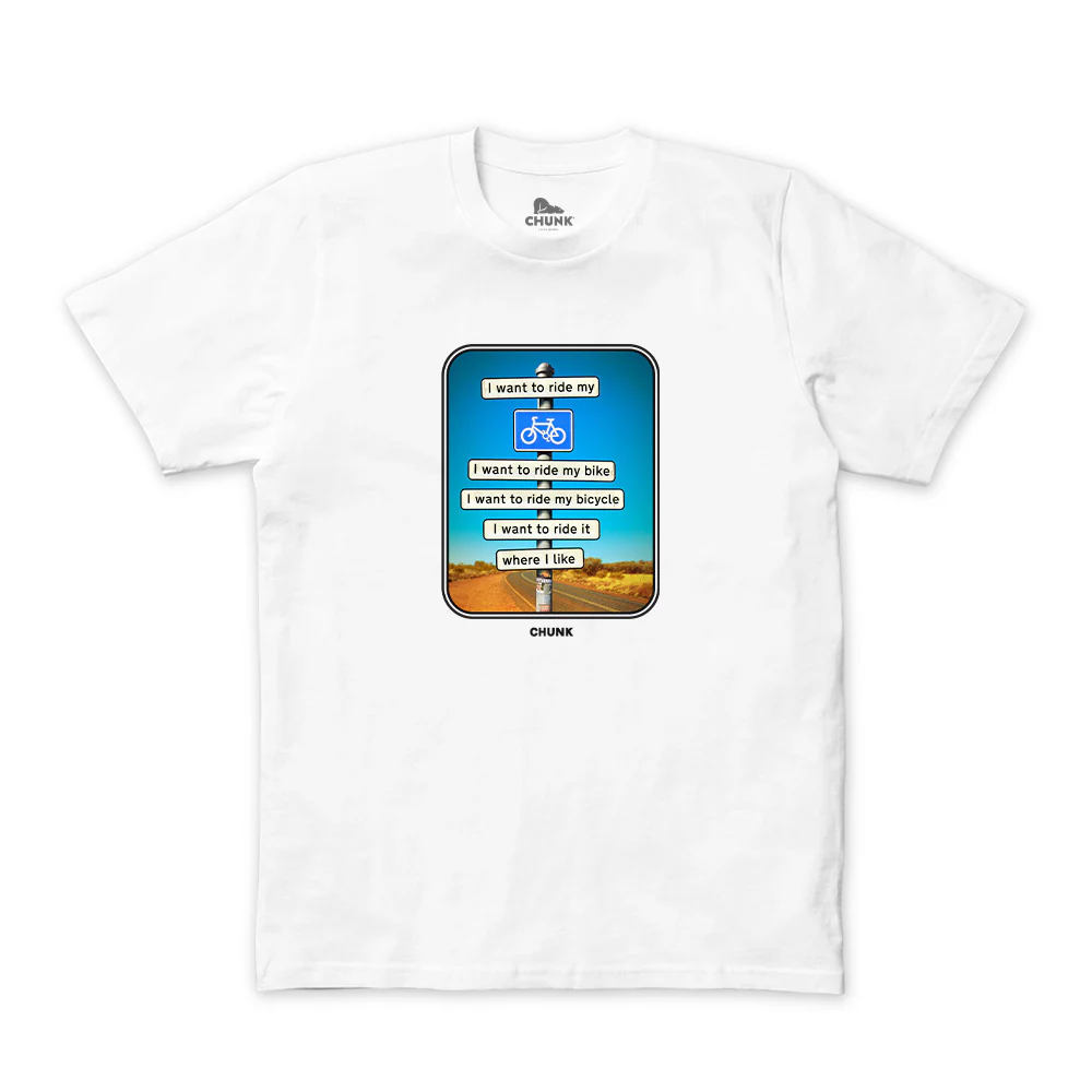 I Want To Ride My Bicycle White T-Shirt