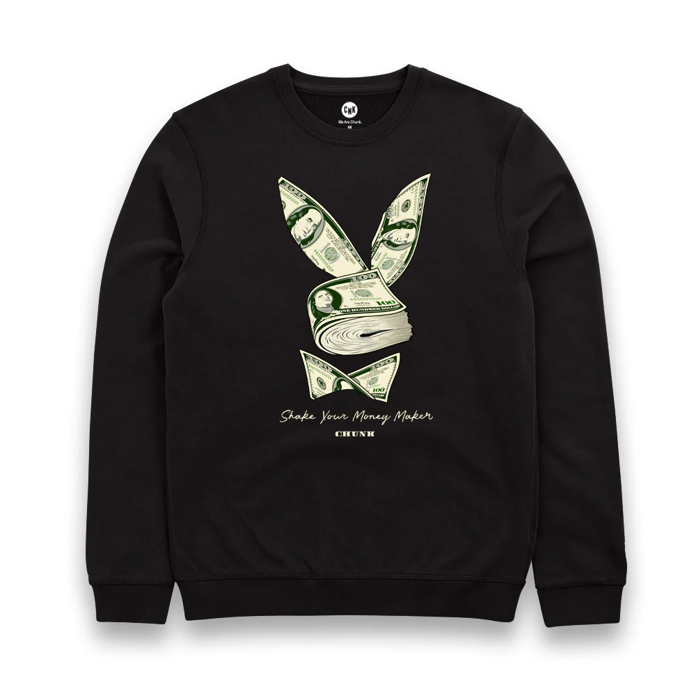 Shake Your Money Maker Sweatshirt